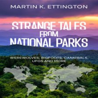 Strange_Tales_From_National_Parks